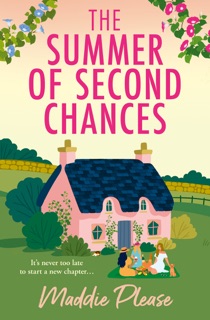 The Summer of Second Chances by Maddie Please