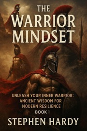 The Warrior Mindset