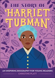 The Story of Harriet Tubman