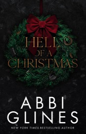 Hell of a Christmas - Abbi Glines