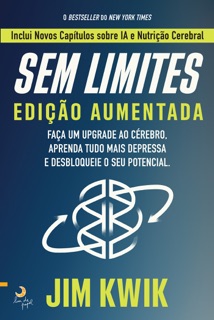 Sem Limites by Jim Kwik