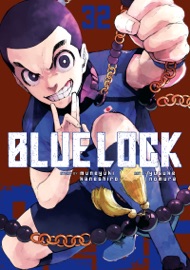 Blue Lock Volume 32 - Muneyuki Kaneshiro & Yusuke Nomura