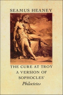 The Cure at Troy by Seamus Heaney