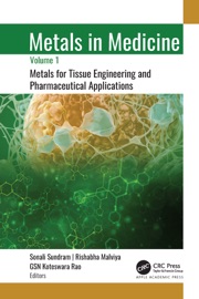 Metals in Medicine - Sonali Sundram, Rishabha Malviya & GSN Koteswara Rao