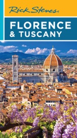 Rick Steves Florence & Tuscany - Rick Steves & Gene Openshaw