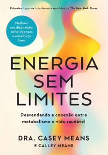 Energia sem limites by Calley Means & Casey Means