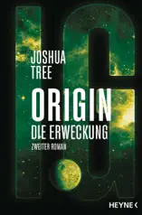 Origin – Die Erweckung