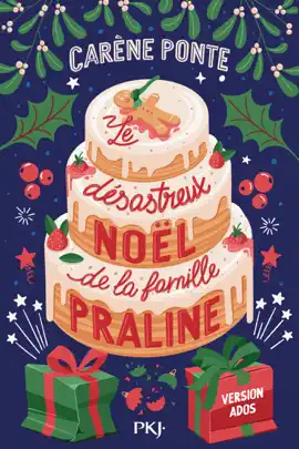 Read: Le désastreux Noël de la famille Praline Book - Version Ados