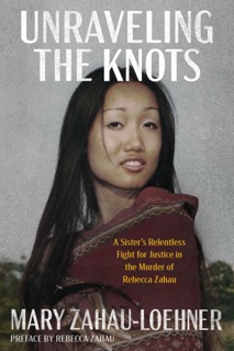 Unraveling the Knots by Mary Zahau-Loehner