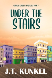 Under the Stairs - J.T. Kunkel