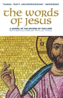 The Words of Jesus by Phyllis Tickle