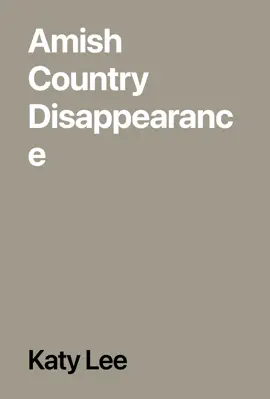 Read: Book Amish Country Disappearance