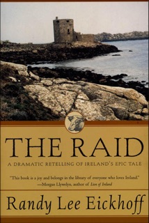 The Raid by Randy Lee Eickhoff