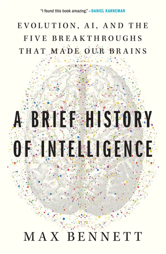 A Brief History of Intelligence
