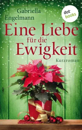 Read: Eine Liebe Book für die Ewigkeit