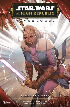 Read: Star Wars: The High Republic Adventures Phase III--Saber Book for Hire