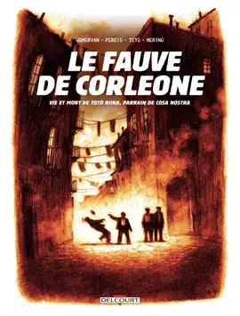 Read: Le Fauve de Corleone - Vie et mort de Totó Riina, Book parrain de Cosa Nostra