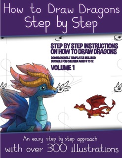How to Draw Dragons Step by Step by James Manning
