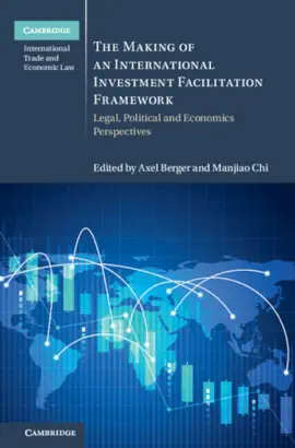 Read: Book The Making of an International Investment Facilitation Framework