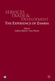 Services Trade and Development - Palgrave Macmillan UK, Aaditya Mattoo & Lucy Payton