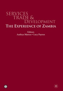 Services Trade and Development by Palgrave Macmillan UK, Aaditya Mattoo & Lucy Payton
