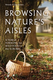 Browsing Nature's Aisles - Wendy Brown & Eric Brown