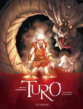 Read: Turo - Tome Book 3 - La Lumière du guerrier