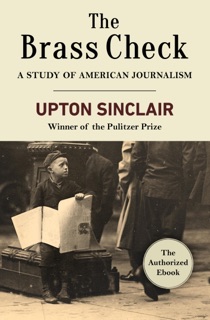 The Brass Check by Upton Sinclair