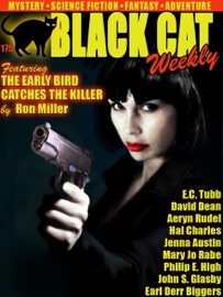 Black Cat Weekly #175 - Ron Miller, Mary Jo Rabe, Jenna Austin, Aeryn Rudel, David Dean, Hal Charles, E.C. Tubb, Philip E. High, John S Glasby & Earl Derr Biggers