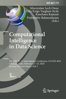 Computational Intelligence in Data Science by Mieczysław Lech Owoc, Felix Enigo Varghese Sicily, Kanchana Rajaram & Prabavathy Balasundaram