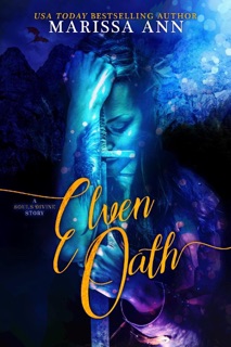 Elven Oath by Marissa Ann
