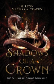 Shadows of a Crown - M. Lynn & Melissa A. Craven