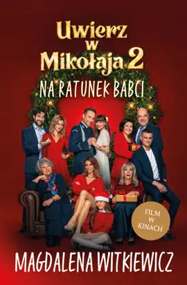 Read: Uwierz Book w Mikołaja 2. Na ratunek babci.