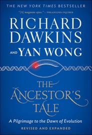 The Ancestor's Tale - Richard Dawkins & Yan Wong