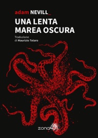 Una lenta marea oscura - Adam Nevill