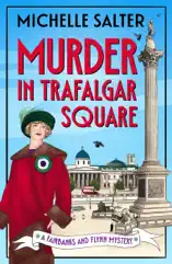 Murder in Trafalgar Square