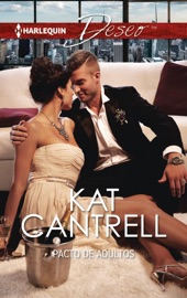 Pacto de adultos - Kat Cantrell