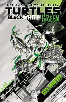 Read: Teenage Mutant Ninja Book Turtles: Black, White, and Green