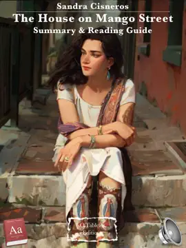 Sandra Cisneros - The House on Mango Street - Summary & Reading Guide