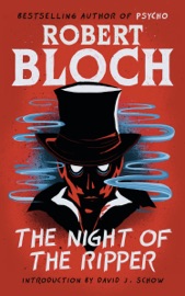 The Night of the Ripper - Robert Bloch