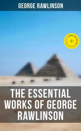 Read: Book The Essential Works of George Rawlinson