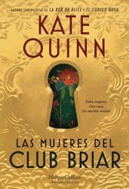 Las mujeres del Club Briar - Kate Quinn