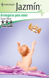 Arriesgarse para amar - Susan Meier