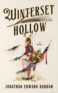 Winterset Hollow by Jonathan Edward Durham