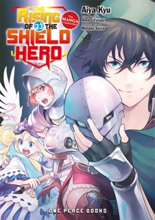 The Rising of the Shield Hero Volume 23 by Aiya Kyu