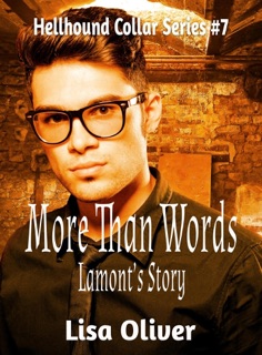 More Than Words: Lamont's Story by Lisa Oliver