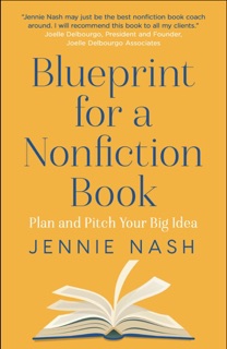 Blueprint for a Nonfiction Book by Jennie Nash