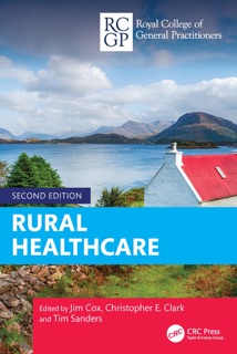 Rural Healthcare by Jim Cox, Christopher Clark & Tim Sanders