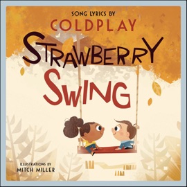 Strawberry Swing - Coldplay