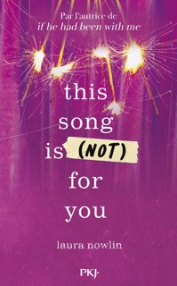 This song is (not) for you - version française by Laura Nowlin